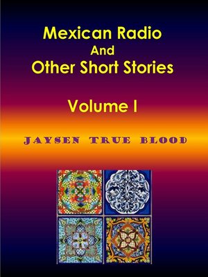 cover image of Mexican Radio and Other Short Stories, Volume I